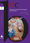 Research paper thumbnail of "Iconografia Franciscana e Alegoria Barroca nas Capitanias do Norte da América Portuguesa (Século XVIII)". In: O Barroco na América Portuguesa: Novos Olhares. João Pessoa: Editora do CCTA-UFPB [ISBN 9788595592186]; Sevilla: UPO/ EnRedARS [ISBN 9788409175598], 2019, p. 12-28.