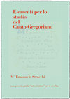 Research paper thumbnail of Elementi per lo studio del Canto Gregoriano