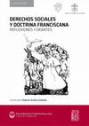 Research paper thumbnail of Derechos sociales y doctrina franciscana - Reflexiones y debates