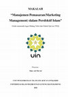 Research paper thumbnail of "Manajemen Pemasaran (Marketing Management) dalam Persfektif Islam"