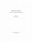 Research paper thumbnail of Bible and Qur'an: Essays in Scriptural Intertextuality