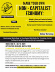 Research paper thumbnail of Flyer for: make your own non-capitalist economy-decolonial methods