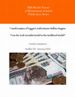 Research paper thumbnail of Transformation of Egypt's Authoritarian Welfare Regime: From the Arab Socialist Model to the Neoliberal Model?