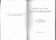 Research paper thumbnail of "Jews and the Early Modern Mediterranean Slave Trade" in Jessica Marglin and Matthias Lehmann, Eds. Jews and the Mediterranean, (Bloomington: Indiana University Press, 2020), 81-106.