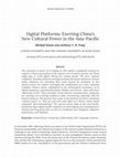 Research paper thumbnail of Digital Platforms: Exerting China's New Cultural Power in the Asia-Pacific