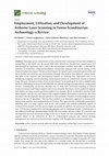 Research paper thumbnail of * Employment, Utilization, and Development of Airborne Laser Scanning in Fenno-Scandinavian Archaeology–a Review (2020)