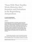 Research paper thumbnail of “Nuns With Their Needles Wrote Histories Also”: Donation and Portraiture in the Rupertsberg Antependium