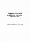 Research paper thumbnail of Communication, Media and Creative Industries in the Digital Era