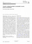 Research paper thumbnail of Towards a Relational Paradigm in Sustainability Research, Practice, and Education