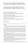 Research paper thumbnail of Elecciones municipales complementarias en distritos posconflicto electoral en Perú