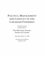 Research paper thumbnail of Politics, Management and Conflict in the Canadian Fisheries (Rod Dobell and Justin Longo, eds.)