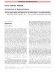 Research paper thumbnail of Vital Topics Forum: Archaeology as Bearing Wtiness