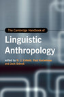 Research paper thumbnail of The Cambridge Handbook of Linguistic Anthropology (Cover and TOC)