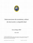 Research paper thumbnail of Interconexiones de ecosistema, cultura de innovación y competitividad