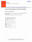 Research paper thumbnail of The value of genealogies for political philosophy