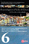 Research paper thumbnail of SILVA, António Manuel S. P.; PEREIRA, Gabriel R.; LEMOS, Paulo A. P.; ALMEIDA E SILVA, Sara (2018) – A Idade do Bronze na margem sul do Baixo Douro – sítios e pistas de investigação. . In HERNÁNDEZ, N; LARRAZABAL, J; PORTERO, R (coord.) – Arqueologia en el valle del Duero (…) 6