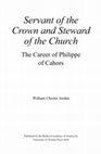 Research paper thumbnail of William C. Jordan, *Servant of the Crown and Steward of the Church: The Career of Philippe of Cahors* (Toronto: University of Toronto Press, 2020)