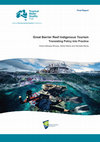 Research paper thumbnail of Great Barrier Reef Indigenous Tourism: Translating Policy Into Practice