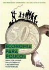 Research paper thumbnail of Economia para Poucos: impactos sociais da austeridade e alternativas para o Brasil