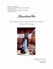 Research paper thumbnail of Abundant life - Soteriology and Socio-political Involvement in African Pentecostal Theology