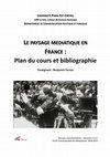 Research paper thumbnail of Le paysage médiatique en France (2015-2020)