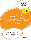 Research paper thumbnail of Tutela de interesses difusos e coletivos - Vol