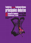 Research paper thumbnail of Feministas contra los Fundamentalismos, principales debates