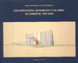 Research paper thumbnail of UNA EXPOSICIÓN, UN PABELLÓN Y UN LIBRO: LE CORBUSIER, 1937-1938