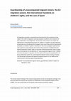 Research paper thumbnail of Guardianship of unaccompanied migrant minors: the EU migration system, the international standards on children's rights, and the case of Spain