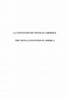 Research paper thumbnail of La Convention de Vienne en Amérique.   40e anniversaire de la Convention des Nations Unies sur les contrats de vente internationale de marchandises / The Vienna Convention in America. 40th anniversary of the of the United Nations Convention on Contracts for the International Sale of Goods