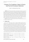 Research paper thumbnail of Voluntary Tax Compliance: Impact of Justice And Trust In Government Authorities