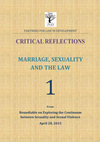 Research paper thumbnail of Critical Reflections: Exploring the Continuum between Sexuality and Sexual Violence (2015) - Marriage, Sexuality and The Law (Part 1)