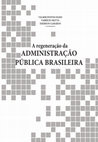 Research paper thumbnail of A regeneração da Administração Pública brasileira