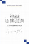 Research paper thumbnail of Pensar lo implícito en torno a Gómez Dávila