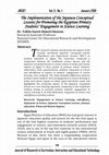 Research paper thumbnail of The Implementation of the Japanese Conceptual Lessons for Promoting the Egyptian Primary Students' Engagement in Science Learning