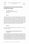 Research paper thumbnail of G. Fernández Arribas, "Rethinking International Institutionalisation through Treaty Organs", International Organizations Law Review, Vol. 17, Issue 2, 2020.