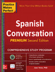 Research paper thumbnail of Practice Makes Perfect Spanish Conversation, Premium Second Edition by Jean Yates