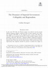 Research paper thumbnail of The dynamics of imperial government: collegiality and regionalism