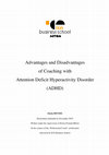 Research paper thumbnail of Advantages and Disadvantages of Coaching with Attention Deficit Hyperactivity Disorder (ADHD)