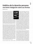 Research paper thumbnail of Estética de la derecha peruana: una breve indagación sobre sus formas