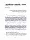 Research paper thumbnail of La décision fasciste et le mythe de la régression: le Brésil à la lumière du monde et vice-versa