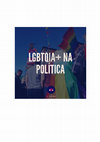 Research paper thumbnail of LGBTQIA+ na Política (Entrevista para o podcast Tendo em Vista)