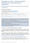 Research paper thumbnail of Présentation du numéro « Impact des systèmes d'information sur la démocratie dans les organisations » Presentation of the issue "Impact of information systems on democracy in organisations"