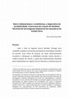 Research paper thumbnail of Entre voluntarismos e resistências, o imperativo da produtividade. O processo de criação do Instituto Nacional de Investigação Industrial nos meandros do Estado Novo