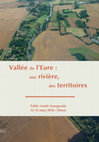 Research paper thumbnail of Vallée de l'Eure : une rivière, des territoires - Table ronde inaugurale