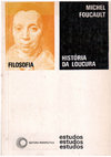 Research paper thumbnail of FOUCAULT, M. História da loucura na idade clássica