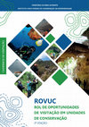 Research paper thumbnail of ROVUC ROL de Oportunidades de Visitação em Unidades de Conservação 2ª Edição