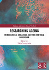 Research paper thumbnail of Researching Ageing