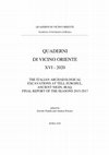 Research paper thumbnail of Polcaro, A., The Excavations in Area A: The Discovery of A Multifunctional Building of the 4th - 3rd Millennium BC, in D. Nadali, A. Polcaro (eds.), The Italian Archaeological Excavations at Tell Zurghul, Ancient Nigin, Iraq. Final Report of the Seasons 2014-2017, Roma, 2020: 19-34.