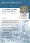 Research paper thumbnail of THE TRIUMVIRAL PERIOD CIVIL WAR, POLITICAL CRISIS AND SOCIOECONOMIC TRANSFORMATIONS